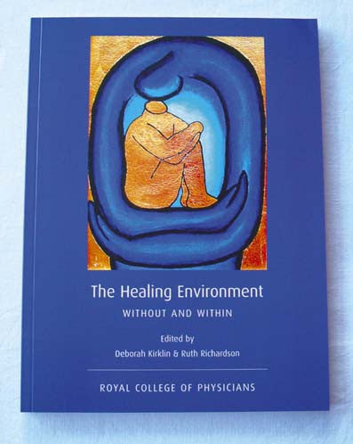 Healing environment: without and within