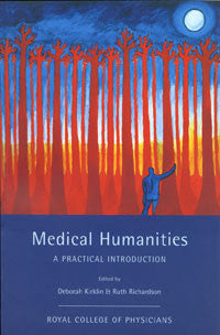 Medical humanities: a practical introduction