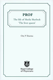 Prof: the life of Sheila Sherlock, the 'liver queen'